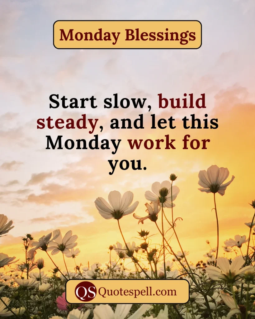 happy monday blessings