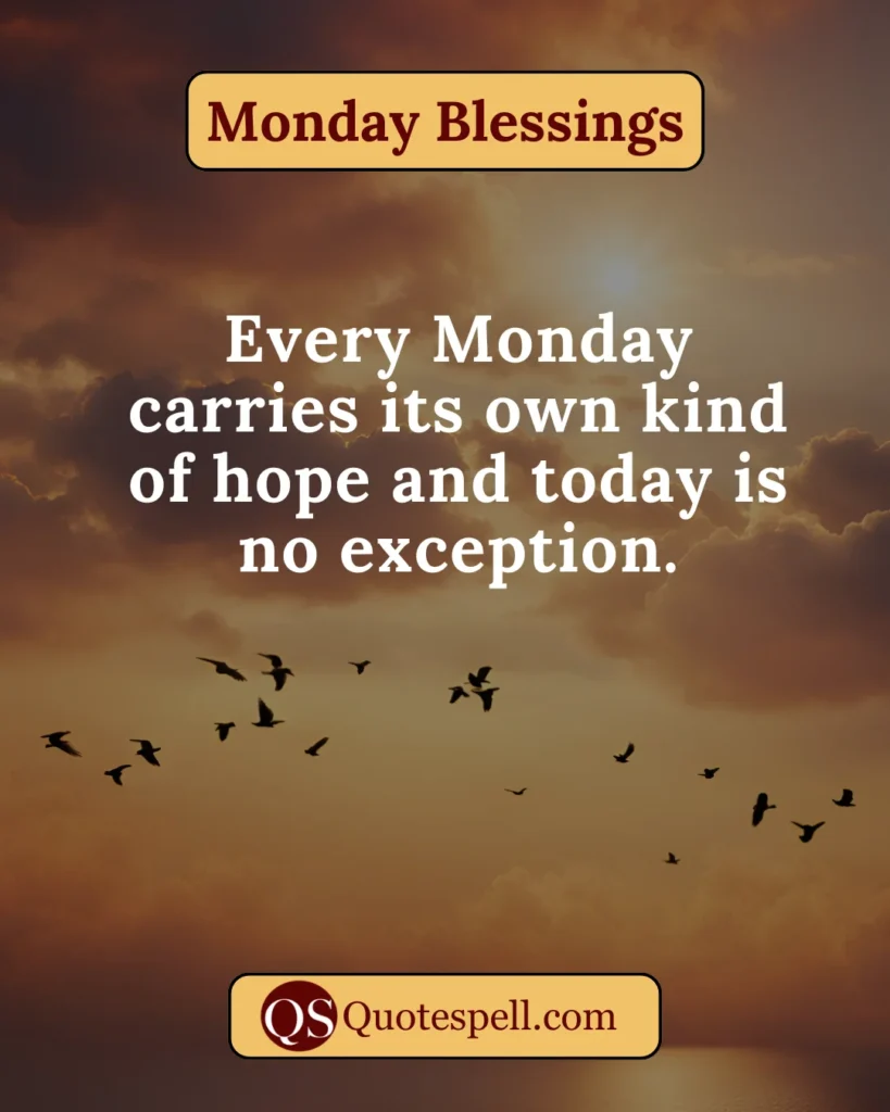 Good Morning Monday blessings