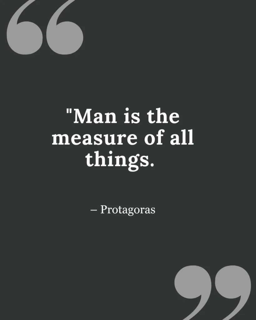 protagoras famous Philosophical quotes