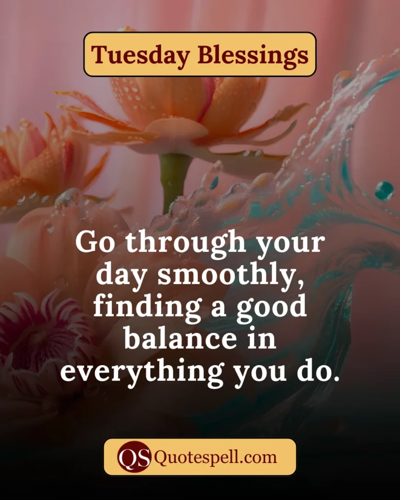 Tuesday Morning Blessings