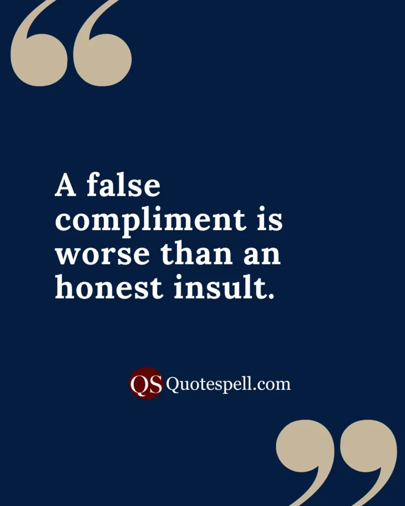 fake compliments quotes
