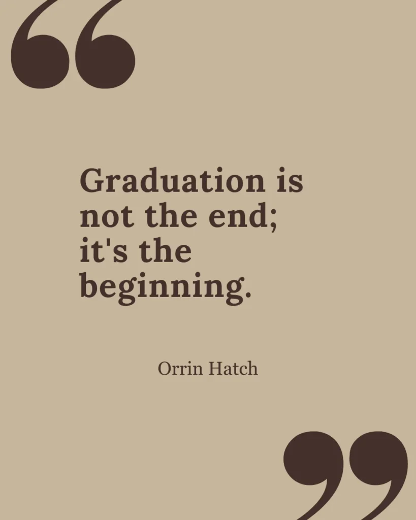 famous graduation quotes by orrin hatch