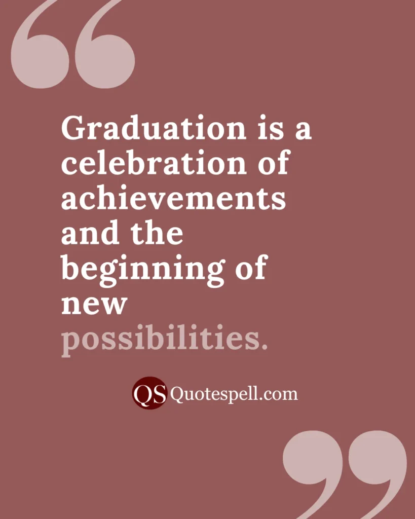 graduation quotes about embracing new beginnings